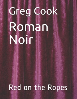 Paperback Roman Noir: Red on the Ropes Book