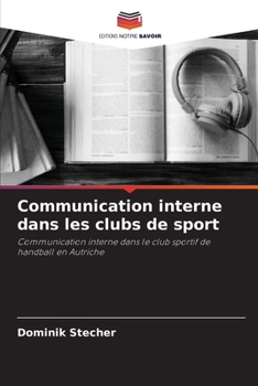 Paperback Communication interne dans les clubs de sport [French] Book
