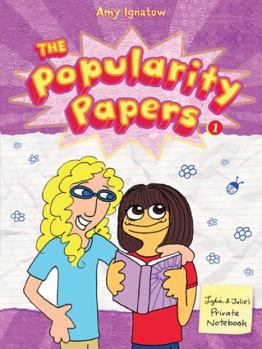 The Popularity Papers - Book #1 of the Popularity Papers