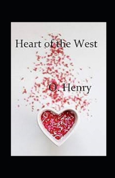 Paperback Heart of the West Annotated Book