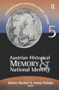 Hardcover Austrian Historical Memory and National Identity Book