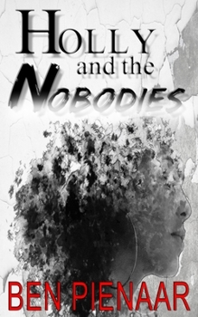 Paperback Holly and the Nobodies Book