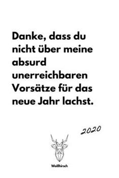 Absurd unerreichbare Vorsätze: A5 Jahresplaner 2020 | Organizer | Jahreskalender | Buchkalender | Wochenkalender | Terminplaner für Jahresvorsätze, ... schönes Neujahrs Geschenk (German Edition)