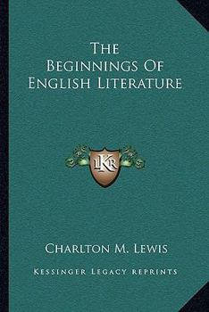 Paperback The Beginnings Of English Literature Book