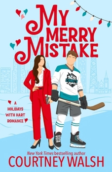 My Merry Mistake - Book #3 of the Holidays with Hart