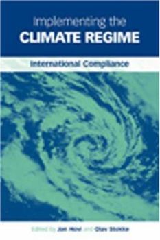 Hardcover Implementing the Climate Regime: International Compliance Book