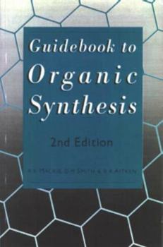 Paperback Guidebook to Organic Synthesis Book