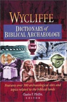 Hardcover Wycliffe Dictionary of Biblical Archaeology Book