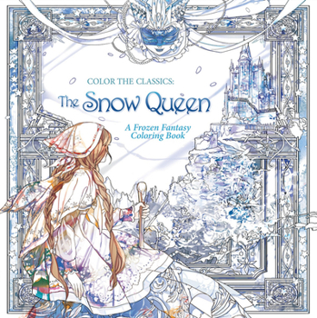 Paperback Color the Classics: The Snow Queen Book