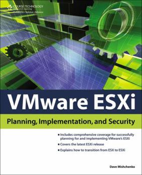 Paperback VMware ESXi: Planning, Implementation, and Security Book