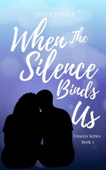 Paperback When the Silence Binds Us Book