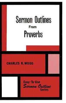 Paperback Sermon Outlines from Proverbs Book