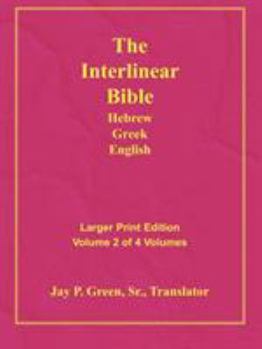Interlinear Hebrew Greek English Bible, Vol 2 of 4