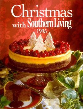 Hardcover Christmas with Southern Living 1995 Book