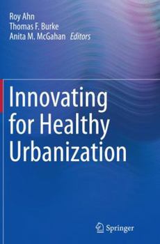 Paperback Innovating for Healthy Urbanization Book