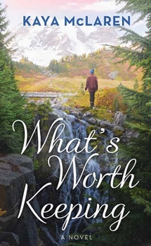 Library Binding What's Worth Keeping [Large Print] Book