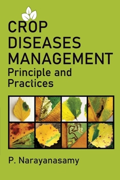 Paperback Crop Diseases Management: Principles And Practices Book