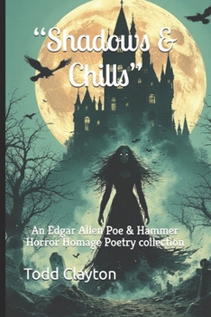 Paperback "Shadows & Chills": An Edgar Allen Poe & Hammer Horror Homage Poetry collection Book
