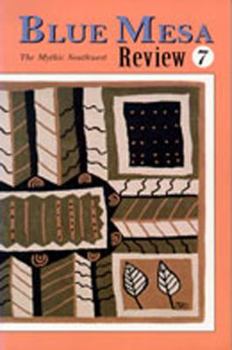 Paperback Blue Mesa Review, Number 7 Book
