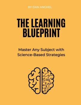 Paperback The Learning Blueprint: Master Any Subject with Science-Based Strategies Book