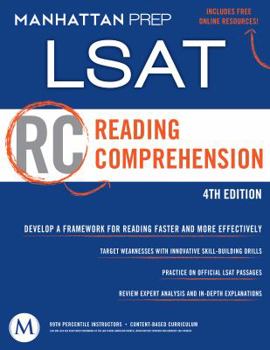 Reading Comprehension LSAT Strategy Guide, 4th Edition