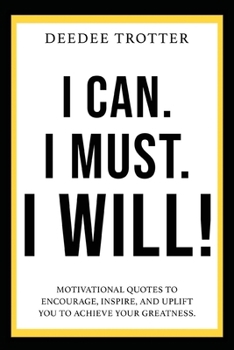 Paperback I Can. I Must. I Will! Book