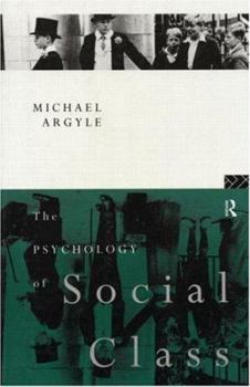 Paperback The Psychology of Social Class Book
