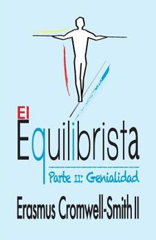 Paperback El Equilibrista II: Genialidad [Spanish] Book