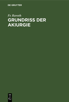 Hardcover Grundriss Der Akiurgie [German] Book