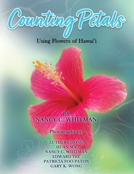Paperback Counting Petals: Using Flowers of Hawai'i Book