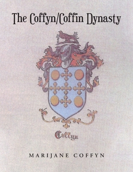 Paperback The Coffyn-Coffin Dynasty Book