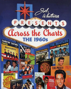 Joel Whitburn Presents Across the Charts: The 1960s