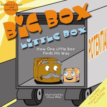 Paperback Big Box, Little Box: How One Little Box Finds His Way! Book