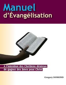 Paperback Manuel d'Evangelisation [French] Book