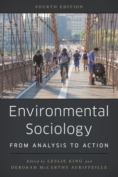 Paperback Environmental Sociology: From Analysis to Action Book
