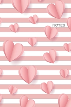 Notes: Pink Hearts / Medium Size Notebook with Lined Interior, Page Number and Daily Entry Ideal for Organization, Taking Notes, Journal, Diary, Daily Planner