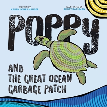 Paperback Poppy and the Great Ocean Garbage Patch Book