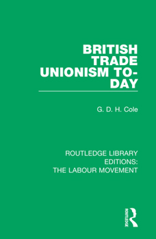 Paperback British Trade Unionism To-Day Book
