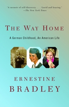 Paperback The Way Home: A German Childhood, an American Life Book