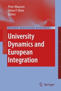 Paperback University Dynamics and European Integration Book