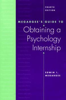 Hardcover Megargee's Guide to Obtaining a Psychology Internship Book