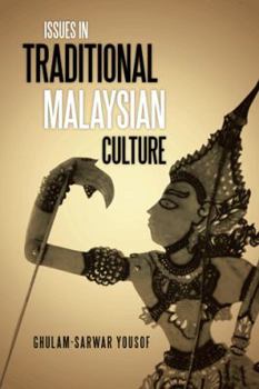 Paperback Issues in Traditional Malaysian Culture Book