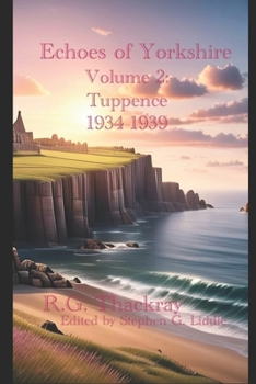 Paperback Echoes of Yorkshire Volume 2: Tuppence Book
