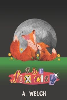 Paperback The Fox City Book