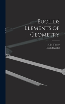 Hardcover Euclids Elements of Geometry Book