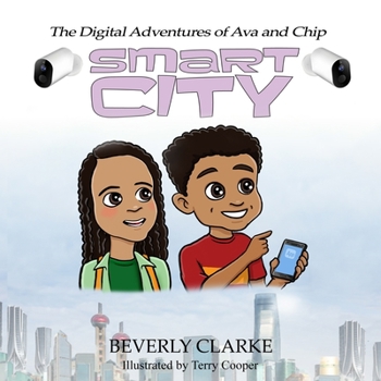 Paperback The Digital Adventures of Ava and Chip: Smart City Book