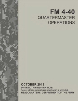 Paperback FM 4-40 Quartermaster Operations Book