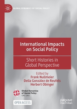 Paperback International Impacts on Social Policy: Short Histories in Global Perspective Book