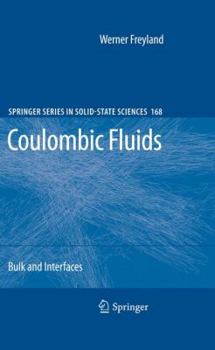 Hardcover Coulombic Fluids: Bulk and Interfaces Book