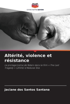 Paperback Altérité, violence et résistance [French] Book